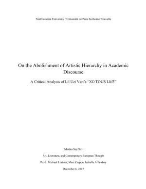 On the Abolishment of Artistic Hierarchy in Academic Discourse
