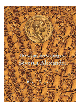 Severus Alexander Was a Beloved Cousin of Elagabalus Who Was Named Caesar While Elagabalus Was Still Emperor