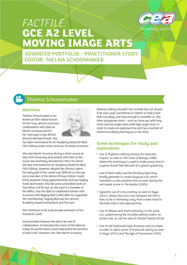 Factfile: Gce A2 Level Moving Image Arts Advanced Portfolio – Practitioner Study Editor: Thelma Schoonmaker