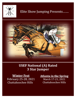 USEF National (A) Rated 3 Star Jumper Elite Show Jumping