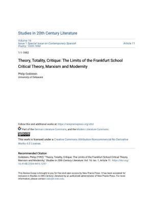 Theory, Totality, Critique: the Limits of the Frankfurt School Critical Theory, Marxism and Modernity