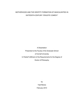 Motherhood and the Identity Formation of Masculinities in Sixteenth-Century “Erudite Comedy”