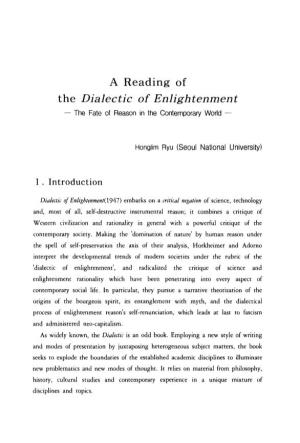 The Dialectic of Enlightenment - the Fate of Reason in the Contemporary World
