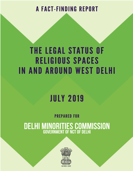 The Legal Status of Religious Spaces in and Around West Delhi