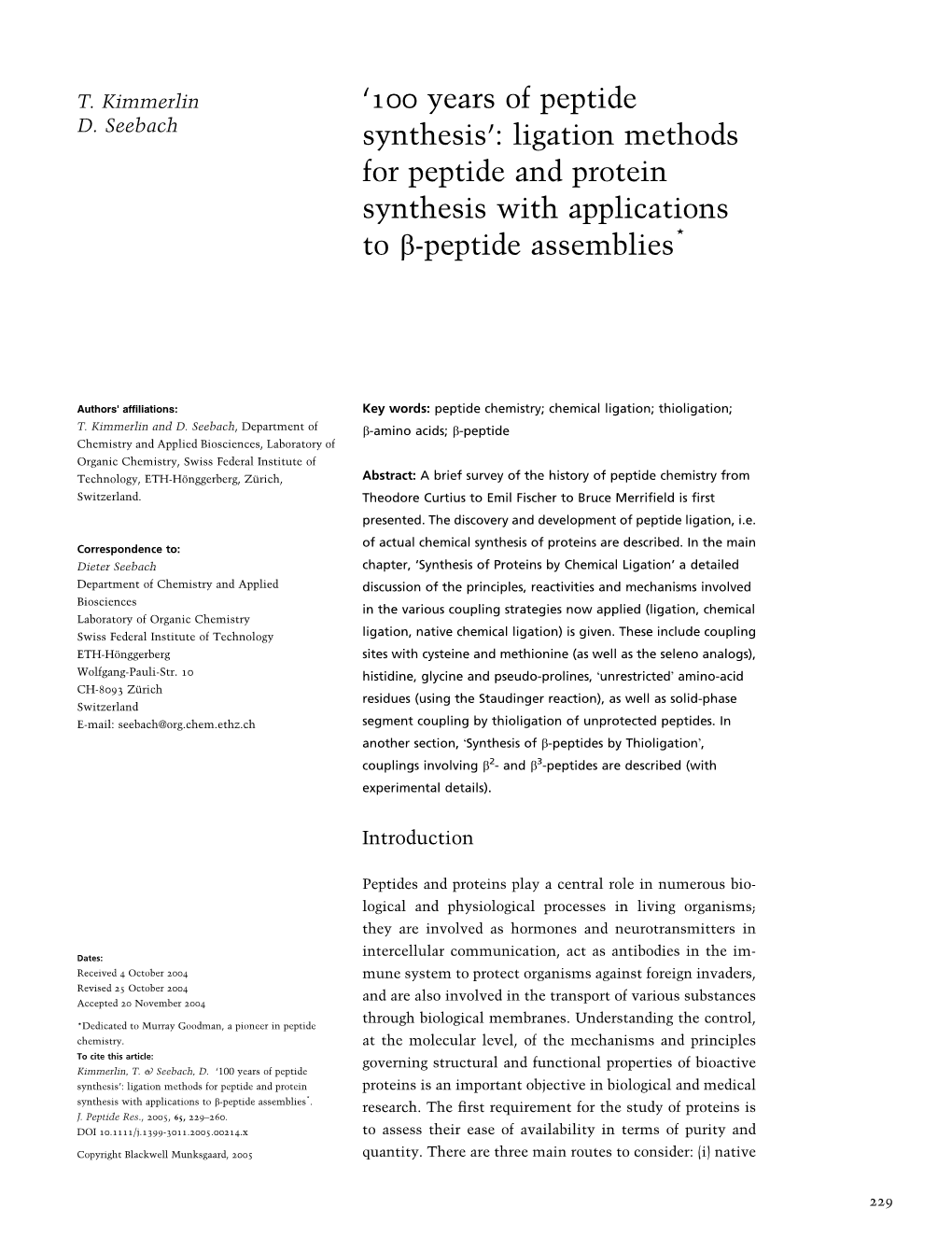 Ligation Methods for Peptide and Protein Synthesis with Applications to B-Peptide Assemblies*