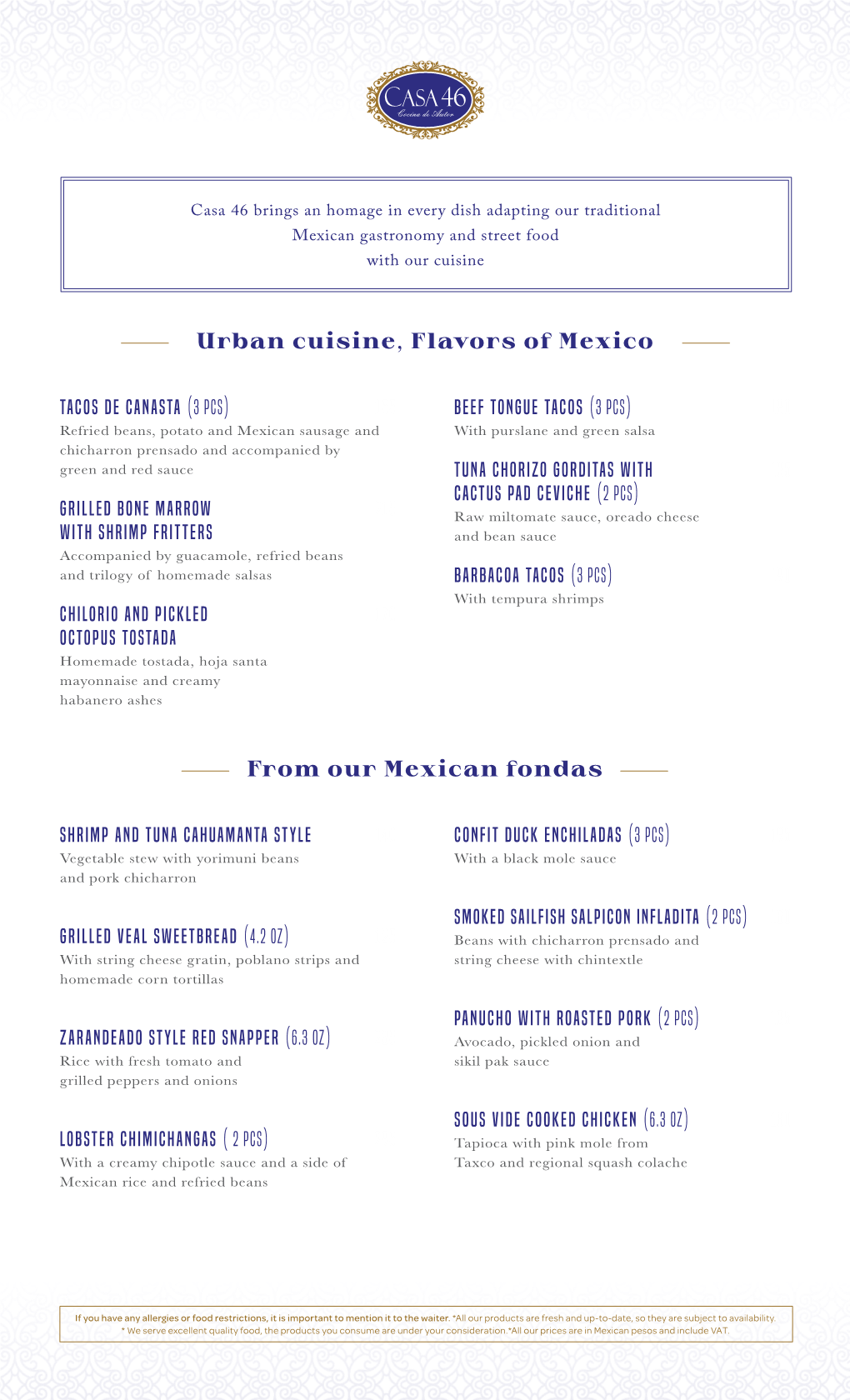 Urban Cuisine, Flavors of Mexico from Our Mexican Fondas