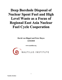 Deep Borehole Disposal of Nuclear Spent Fuel and High Level Waste As an Opportunity for Regional Cooperation
