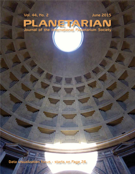 Vol. 44, No. 2 June 2015 Journal of the International Planetarium