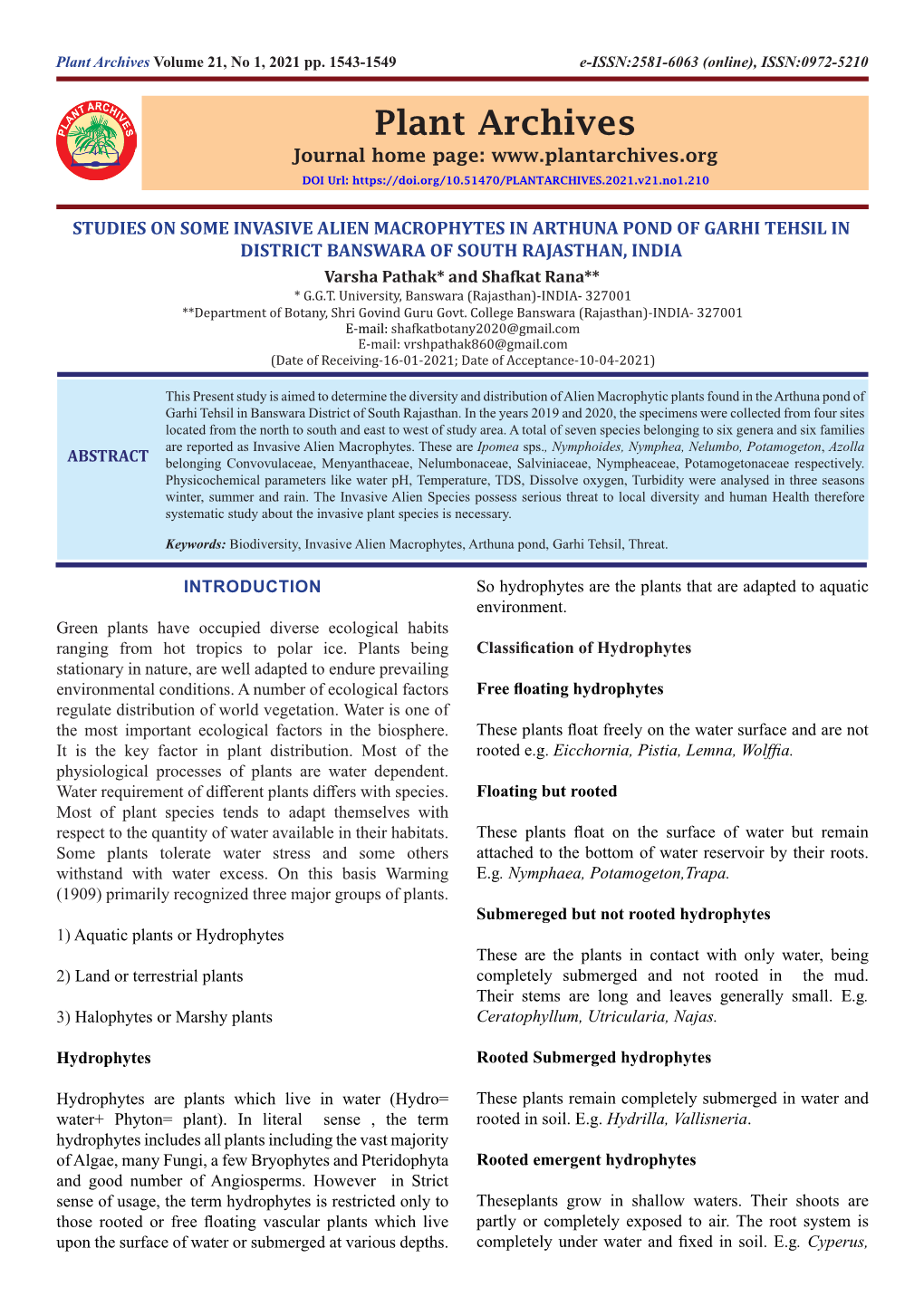 STUDIES on SOME INVASIVE ALIEN MACROPHYTES in ARTHUNA POND of GARHI TEHSIL in DISTRICT BANSWARA of SOUTH RAJASTHAN, INDIA Varsha Pathak* and Shafkat Rana** * G.G.T