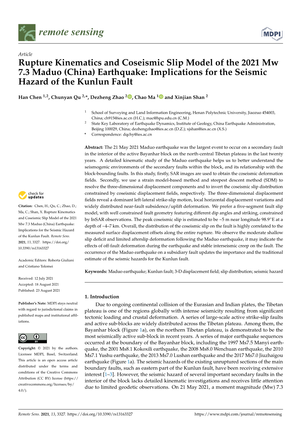 Rupture Kinematics and Coseismic Slip Model of the 2021 Mw 7.3 Maduo (China) Earthquake: Implications for the Seismic Hazard of the Kunlun Fault