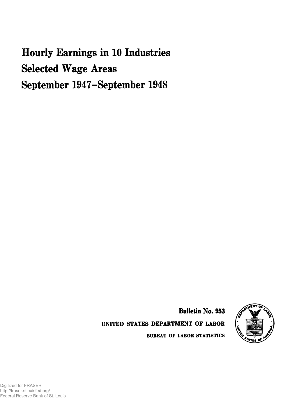 Hourly Earnings in 10 Industries, Selected Wage Areas, September