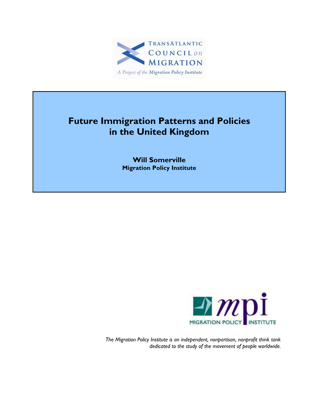 Future Immigration Patterns and Policies in the United Kingdom