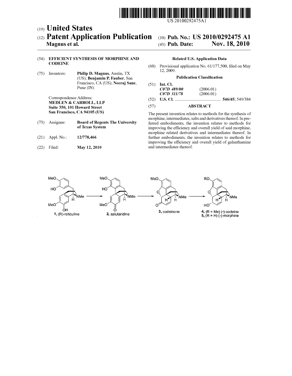 (12) Patent Application Publication (10) Pub. No.: US 2010/0292475A1 Magnus Et Al