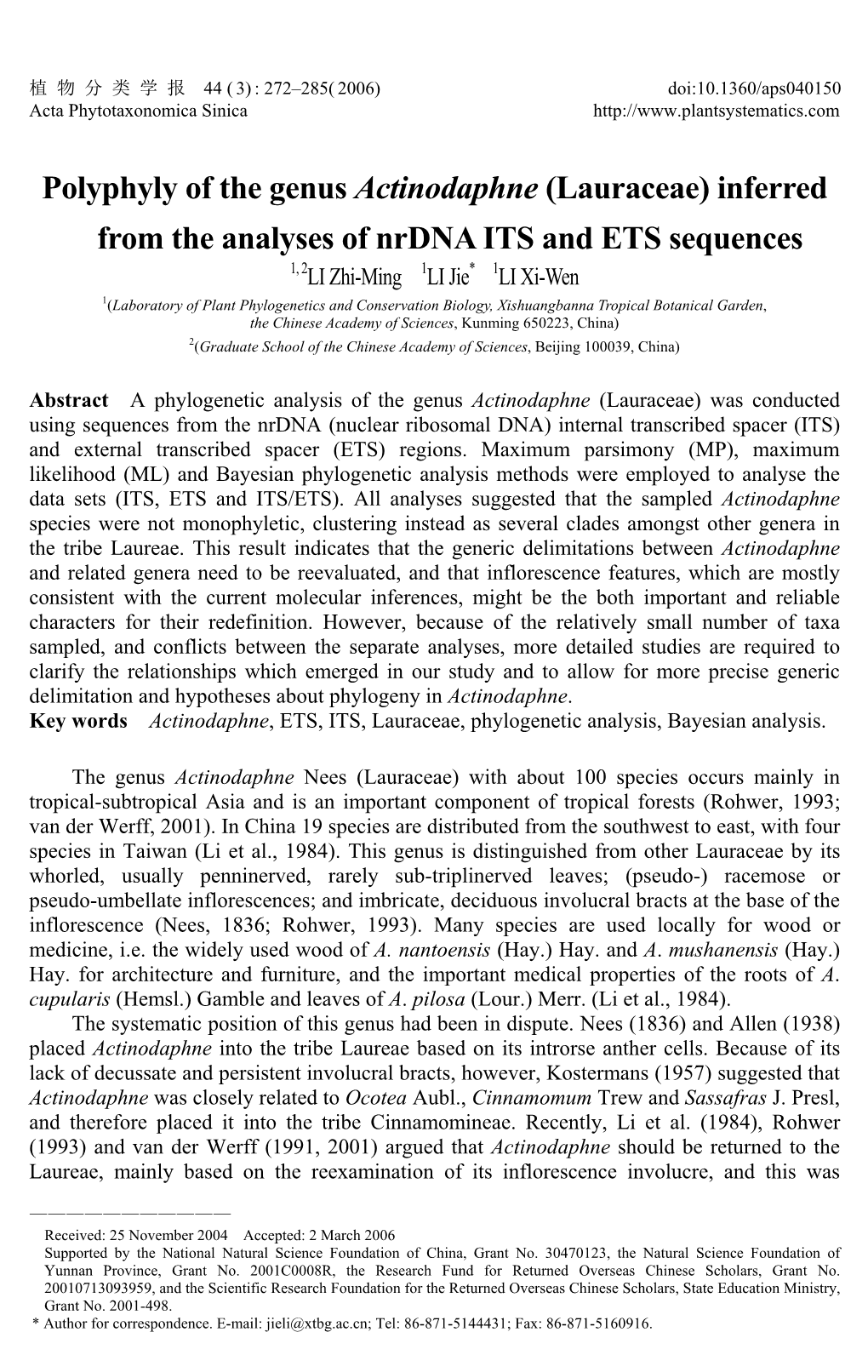 Polyphyly of the Genus Actinodaphne (Lauraceae) Inferred from The