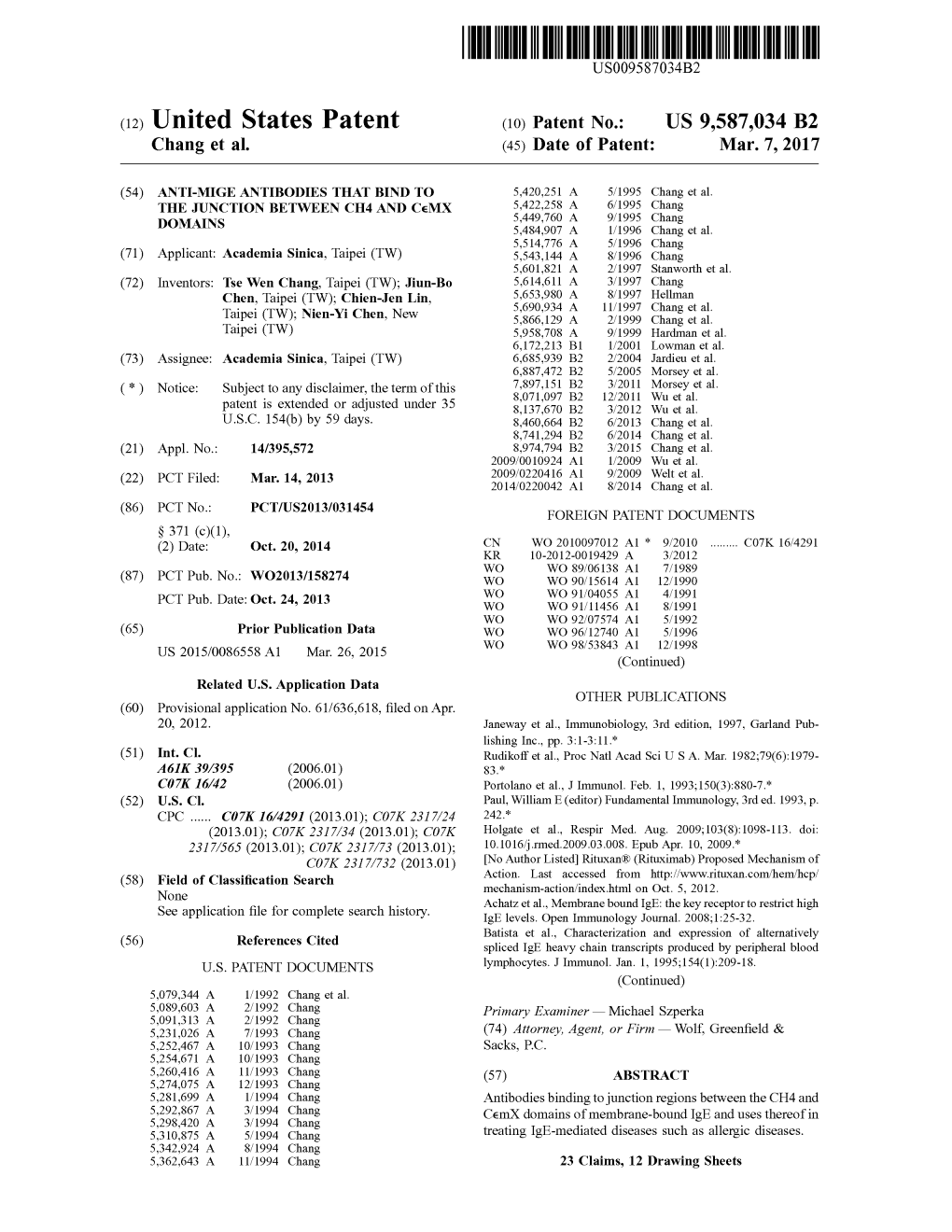 United States Patent (10) Patent No.: US 9,587,034 B2 Chang Et Al