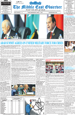 ARAB SUMMIT AGREES on UNIFIED MILITARY FORCE for CRISES Arab Leaders, at a Summit in Egypt, Announced the Forma- of 2011 Are Stark and Complex