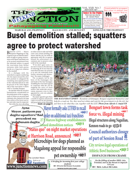 Busol Demolition Stalled; Squatters Agree to Protect Watershed AGUIO CITY – Mayor on What Action to Take and While Bbenjamin Magalong on Aug