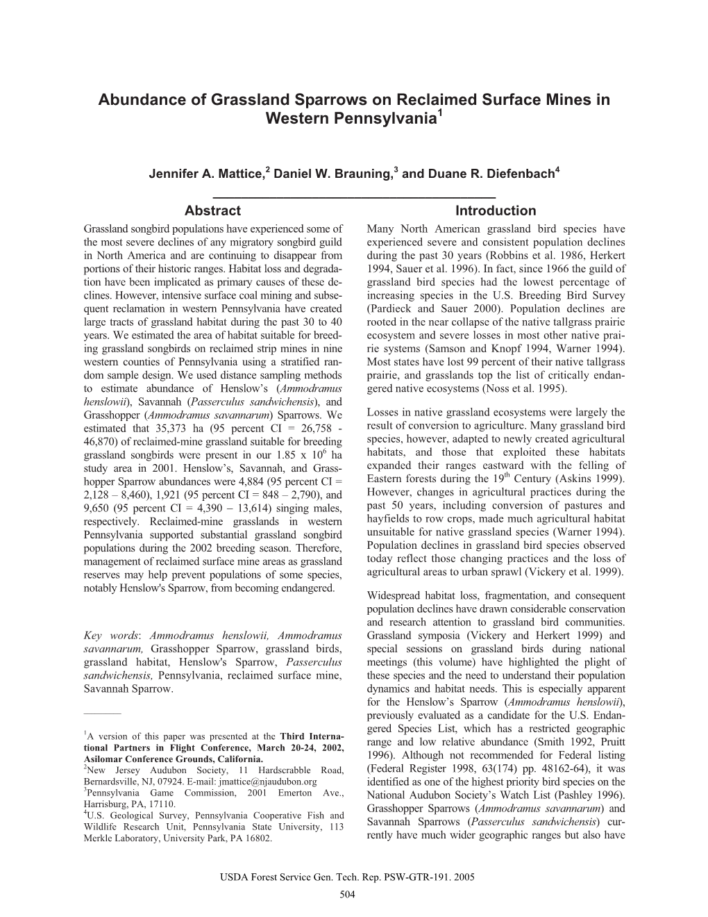 Abundance of Grassland Sparrows on Reclaimed Surface Mines in Western Pennsylvania1