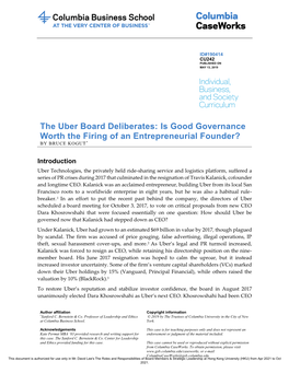 The Uber Board Deliberates: Is Good Governance Worth the Firing of an Entrepreneurial Founder? by BRUCE KOGUT *