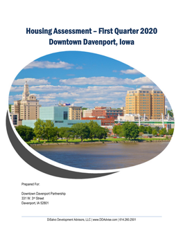 Housing Assessment – First Quarter 2020 Downtown Davenport, Iowa