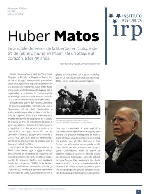 Huber Matos Incansable Defensor De La Libertad En Cuba