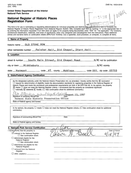 National Register of Historic Places Continuation Sheet Old Stone Row, Middlebury College Section Number __Z__ Page L__ Add I Son County, Vermont