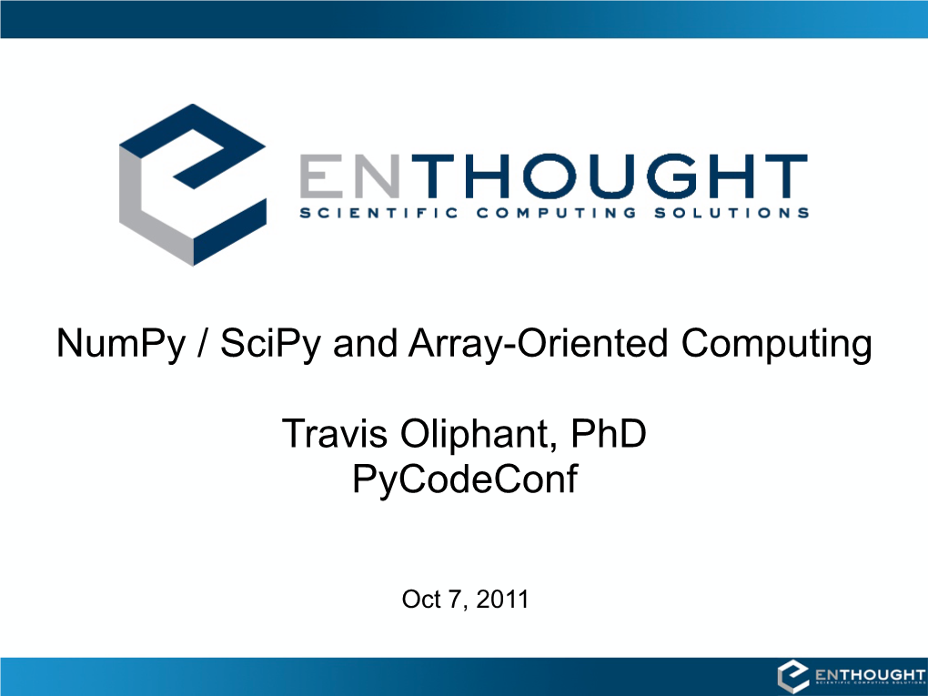 numpy-scipy-and-array-oriented-computing-travis-oliphant-phd-docslib