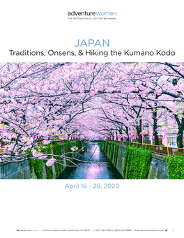 Traditions, Onsens, & Hiking the Kumano Kodo