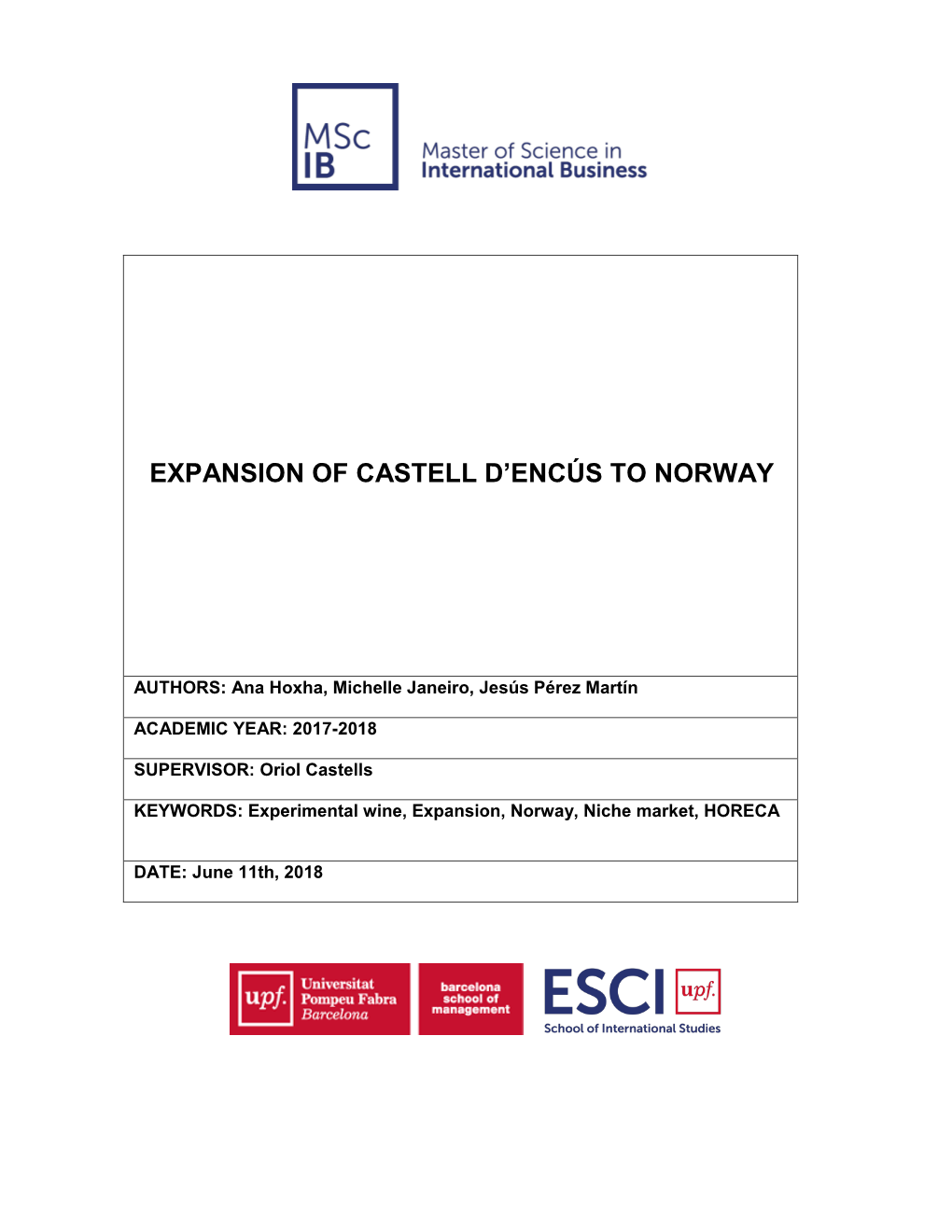 Expansion of Castell D'encús to Norway