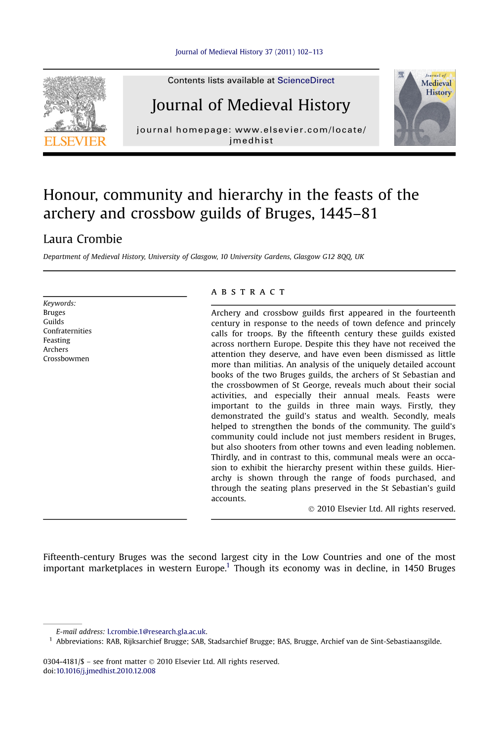 Honour, Community and Hierarchy in the Feasts of the Archery and Crossbow Guilds of Bruges, 1445–81