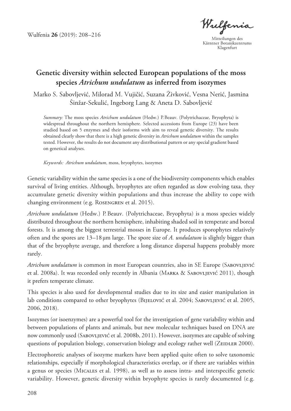 Genetic Diversity Within Selected European Populations of the Moss Species Atrichum Undulatum As Inferred from Isozymes Marko S