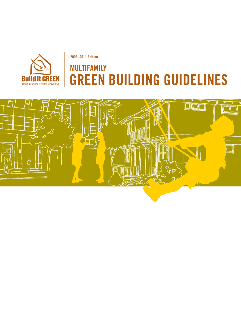 Green Building Guidelines Multifamily Green Building Guidelines Contents