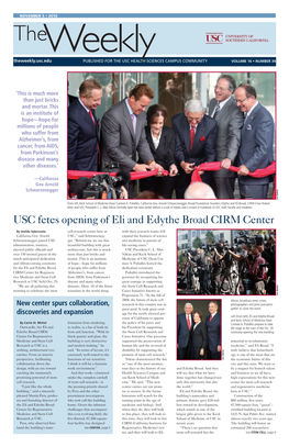 USC Fetes Opening of Eli and Edythe Broad CIRM Center