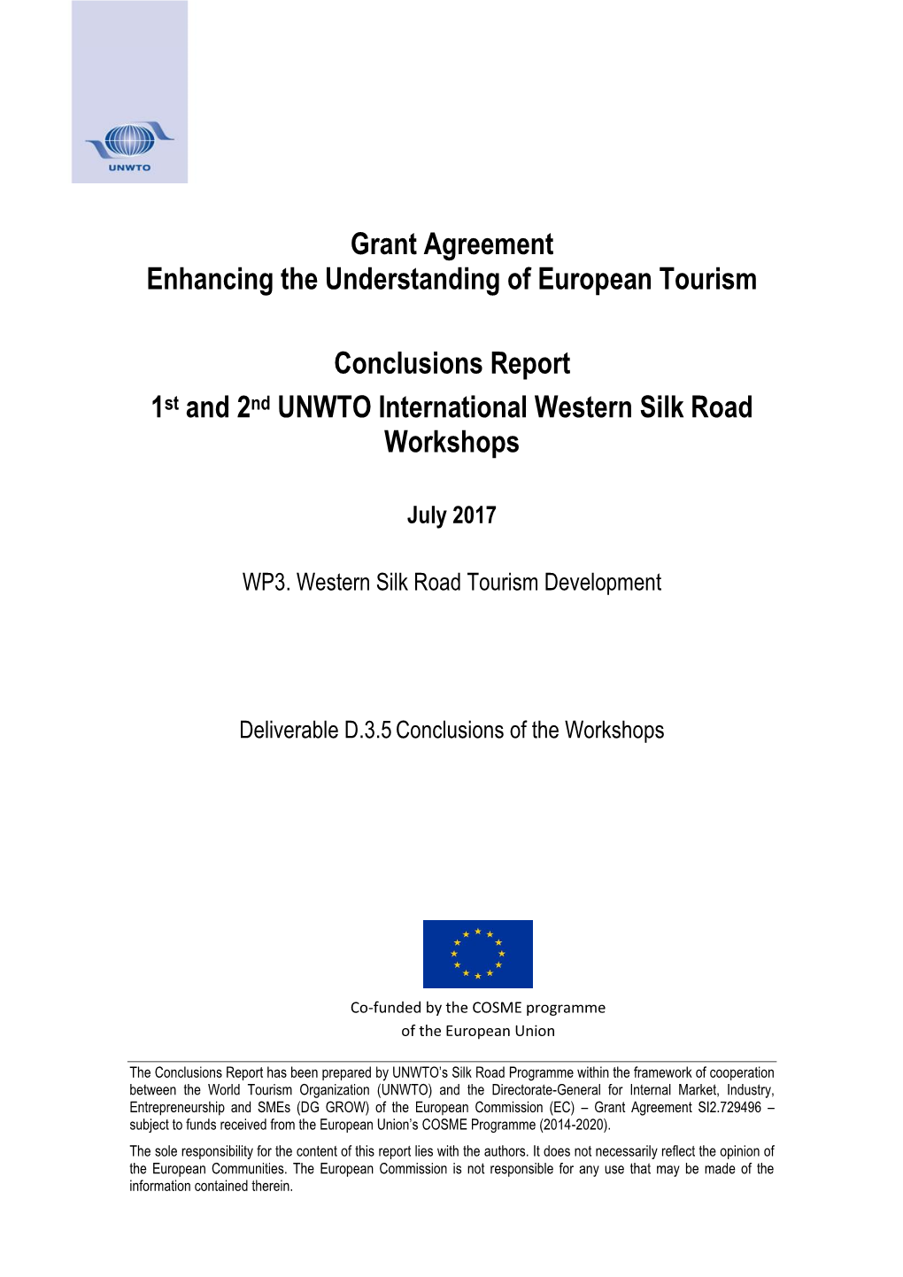 Grant Agreement Enhancing the Understanding of European Tourism