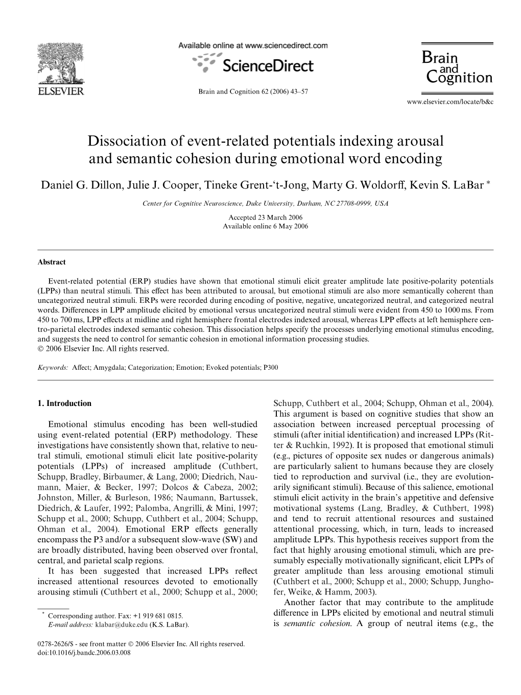 Dissociation of Event-Related Potentials Indexing Arousal and Semantic Cohesion During Emotional Word Encoding