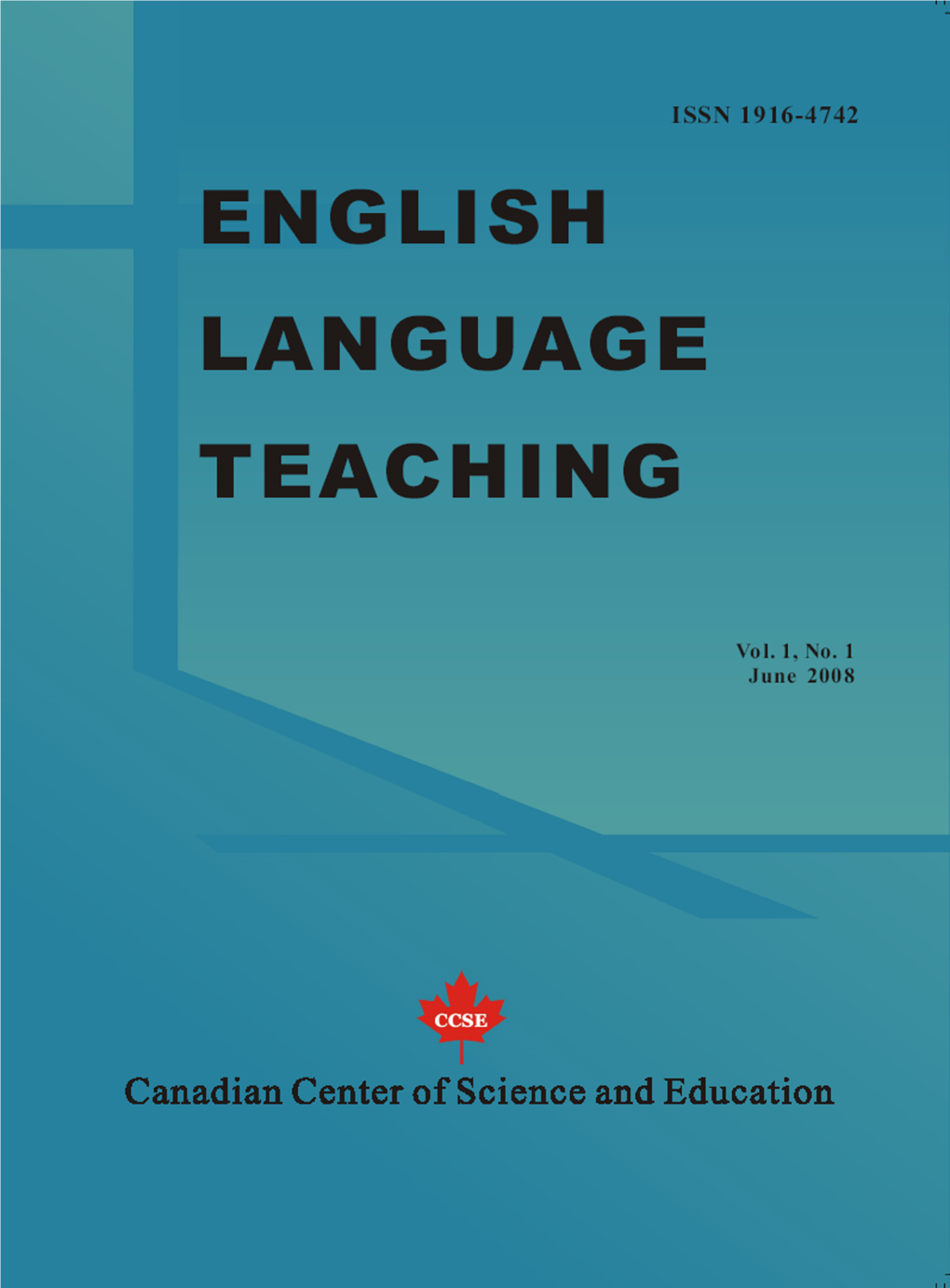 English Language Teaching, ISSN 1916-4742, Vol. 1, No. 1, June 2008