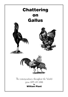 Chattering on Gallus