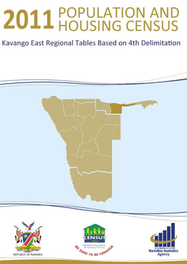 2011 POPULATION and HOUSING CENSUS Kavango East Regional