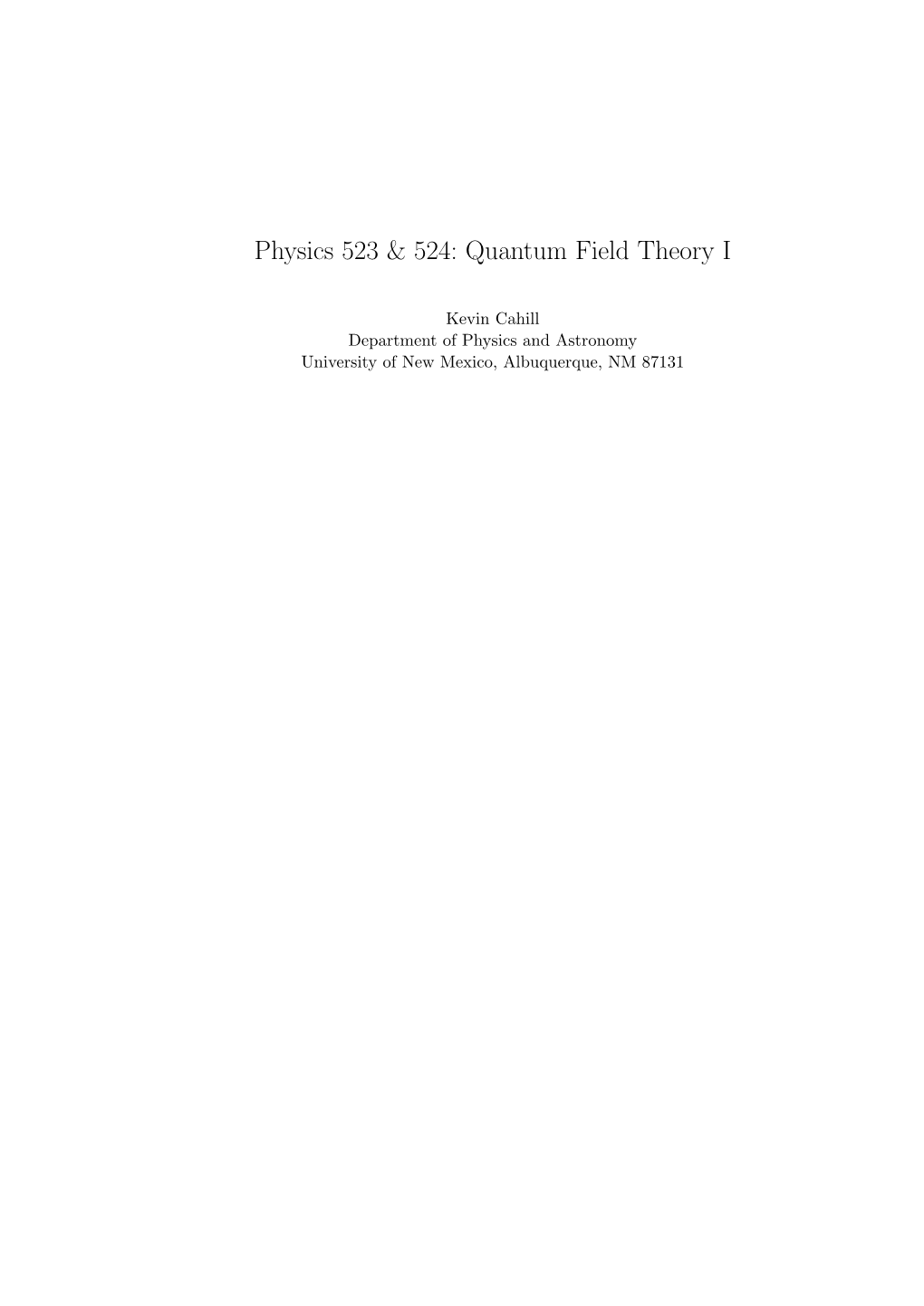 Quantum Field Theory I