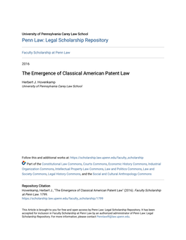 The Emergence of Classical American Patent Law