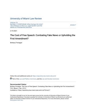 The Cost of Free Speech: Combating Fake News Or Upholding the First Amendment?