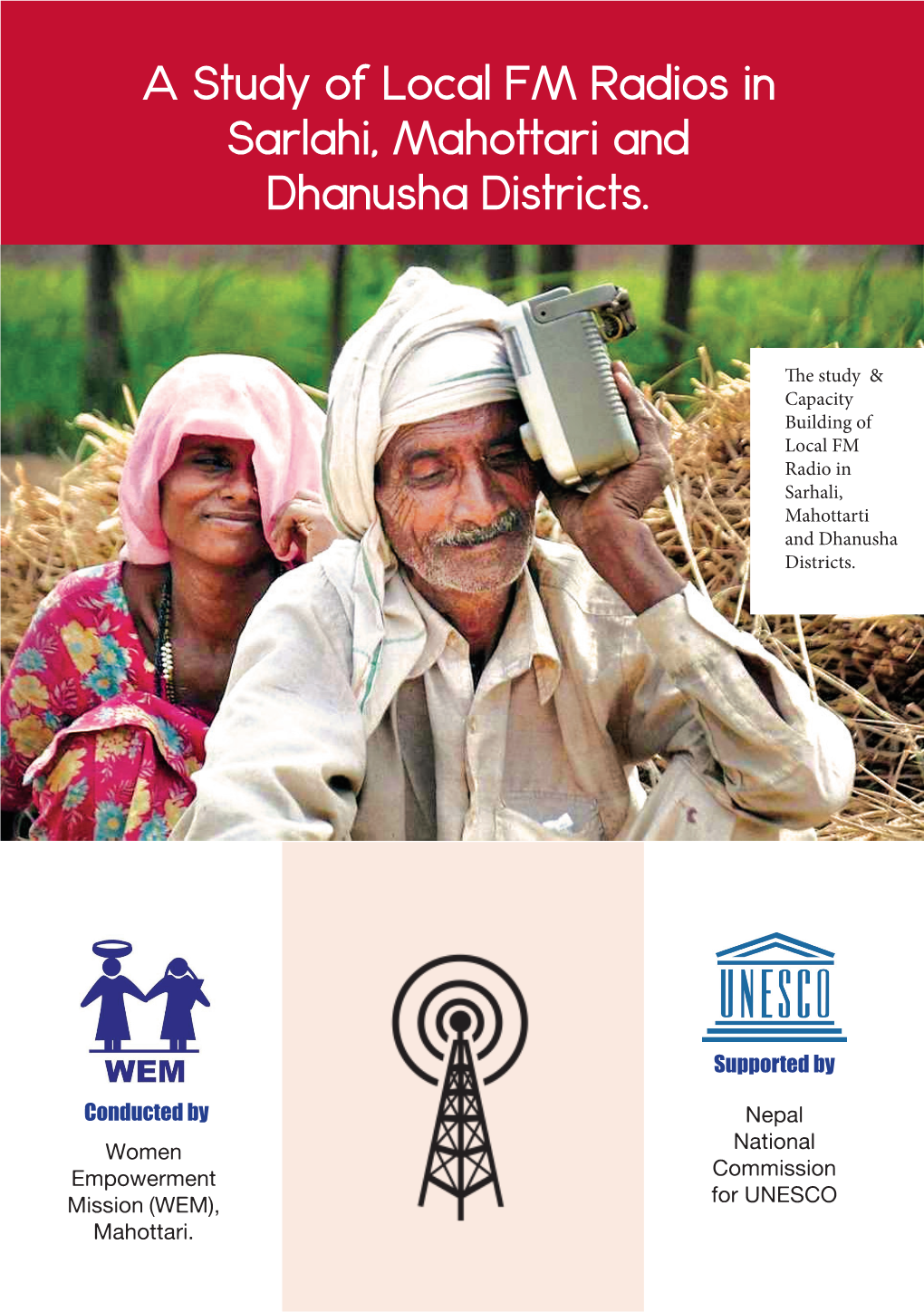 A Study of Local FM Radios in Sarlahi, Mahottari and Dhanusha Districts