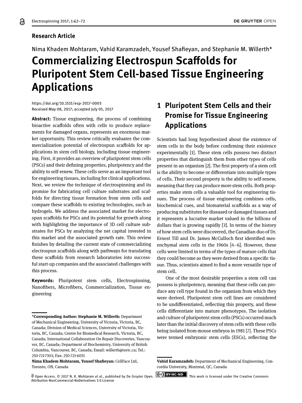 Commercializing Electrospun Scaffolds for Pluripotent Stem Cell