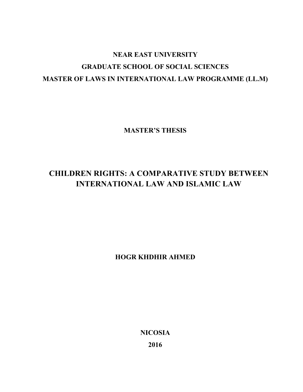 Children Rights: a Comparative Study Between International Law and Islamic Law