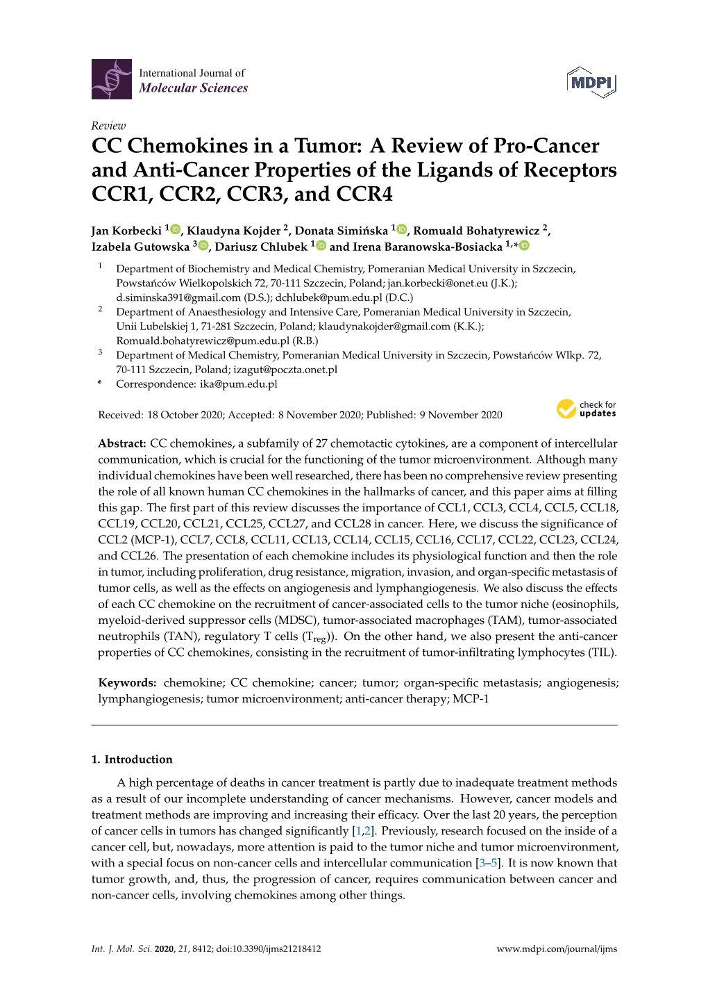 CC Chemokines in a Tumor: a Review of Pro-Cancer and Anti-Cancer Properties of the Ligands of Receptors CCR1, CCR2, CCR3, and CCR4