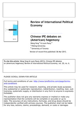 Chinese IPE Debates on (American) Hegemony Wang Yong a & Louis Pauly B a Peking University B University of Toronto