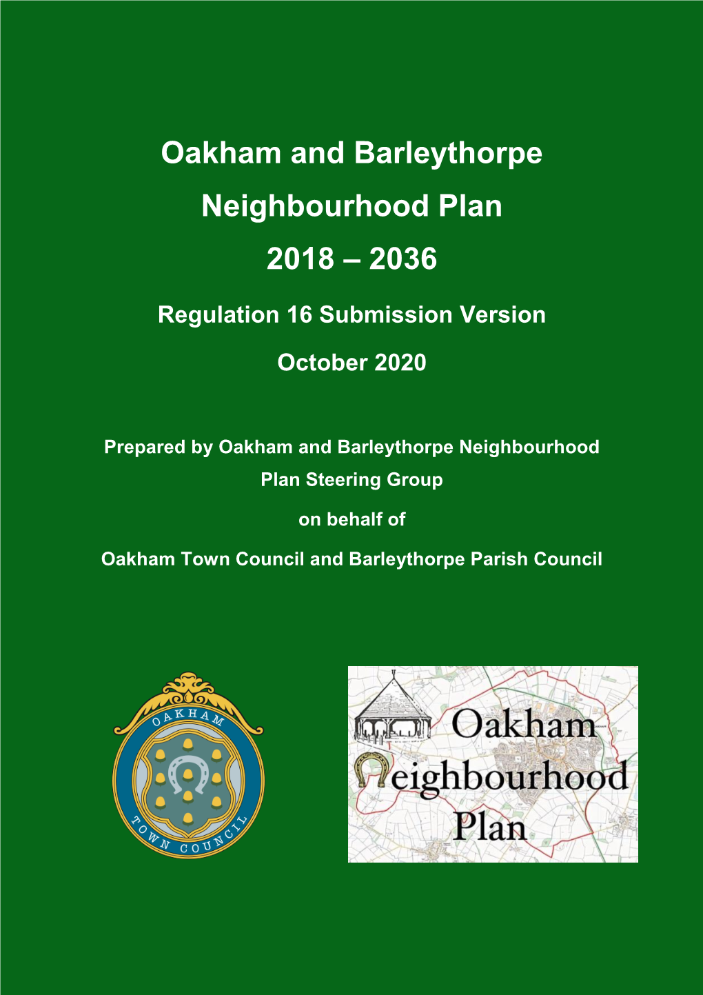 Oakham and Barleythorpe Neighbourhood Plan 2018 – 2036