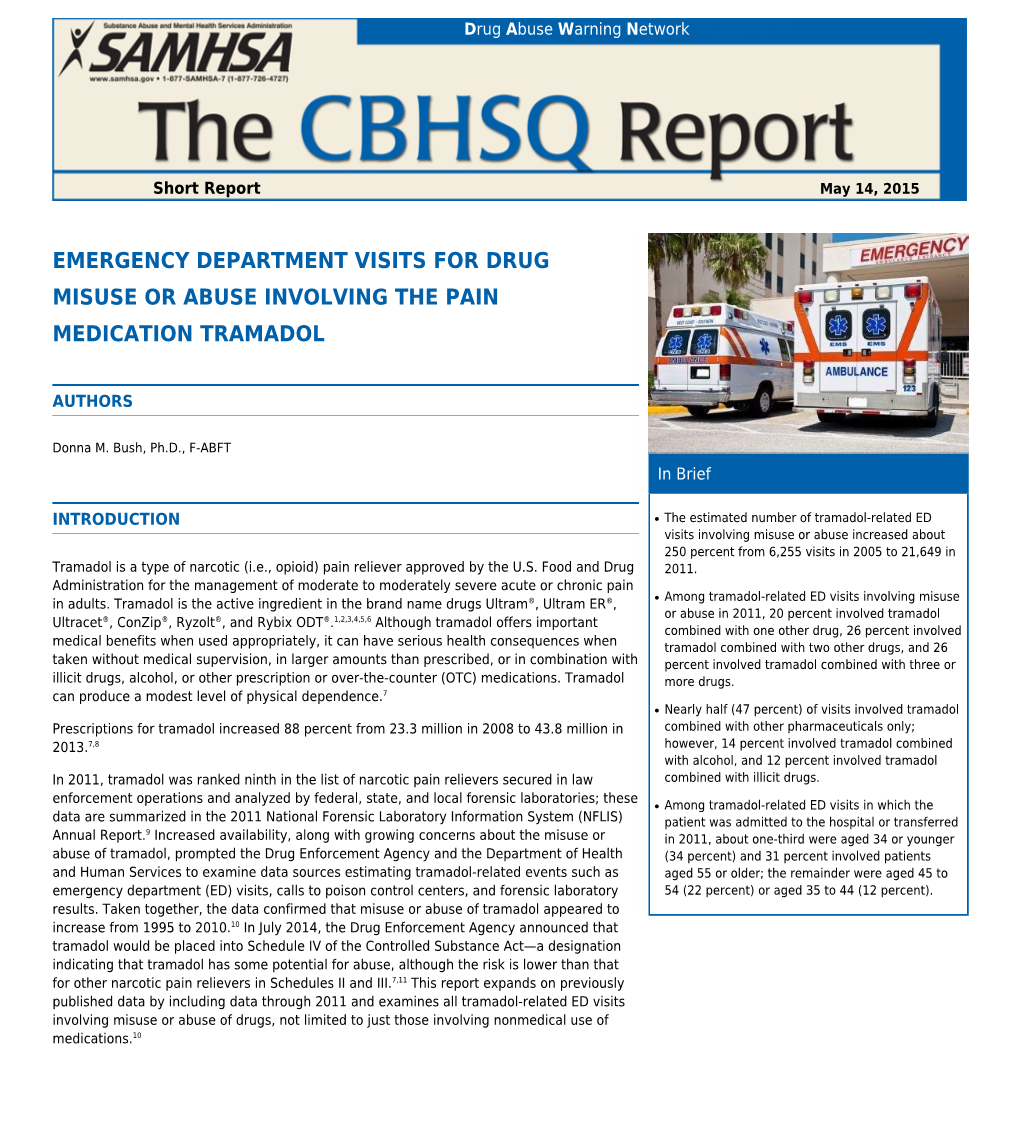 Emergency Department Visits for Drug Misuse Or Abuse Involving the Pain Medication Tramadol Drug Abuse Warning Network