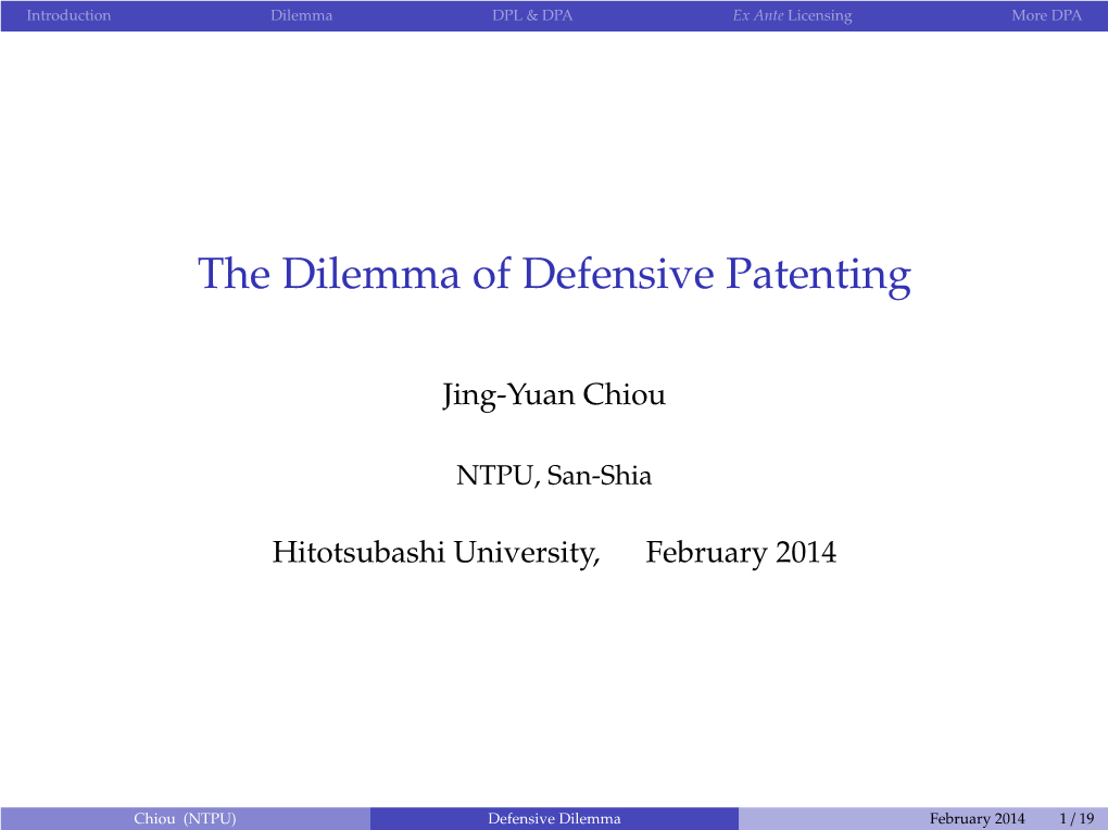 The Dilemma of Defensive Patenting