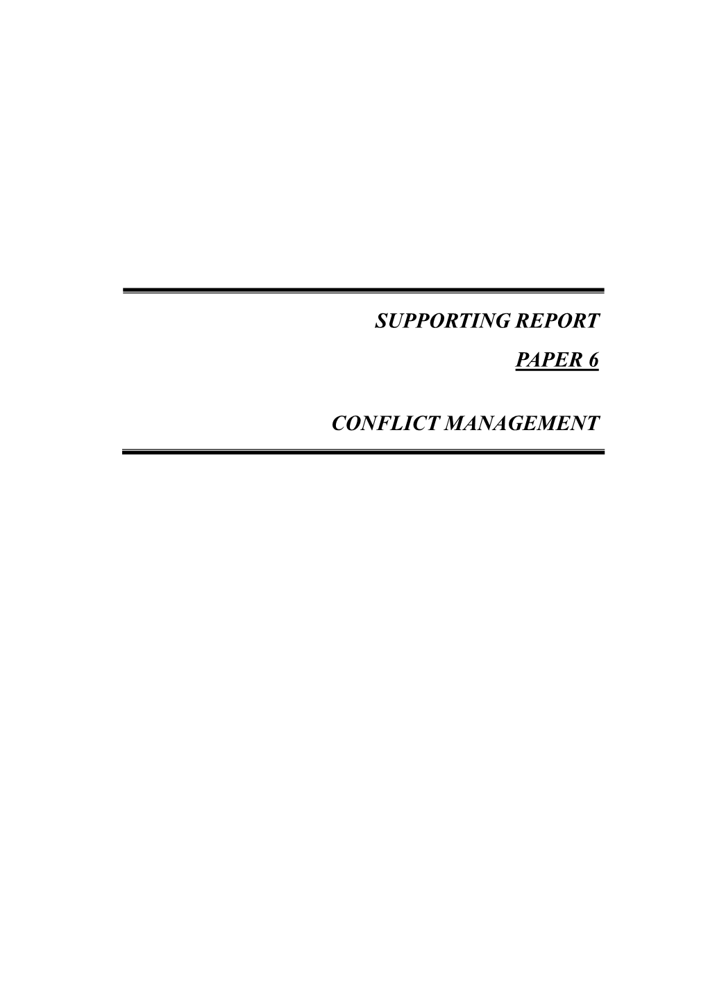 Supporting Report Paper 6 Conflict Management